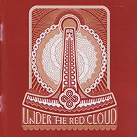 Under the Red Cloud